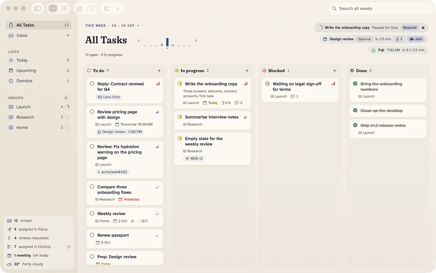 Board’s window: this week’s tasks in four columns (To do, In progress, Blocked and Done), smart lists and groups in the sidebar, a focus session paused for prayer, the next meeting with a Join button, and a quiet glance panel with unread mail, Plane, GitHub reviews, ClickUp, meetings and the weather.